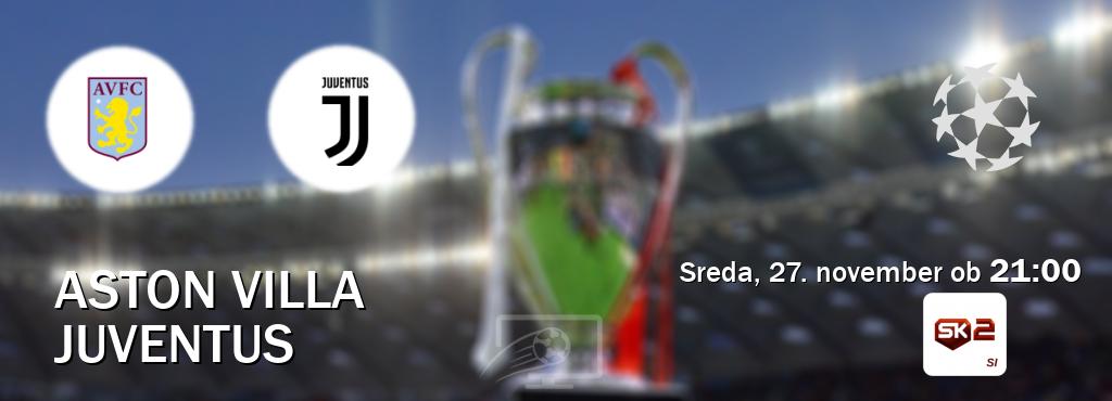 Aston Villa in Juventus v živo na Sportklub 2. Prenos tekme bo v sreda, 27. november ob  21:00