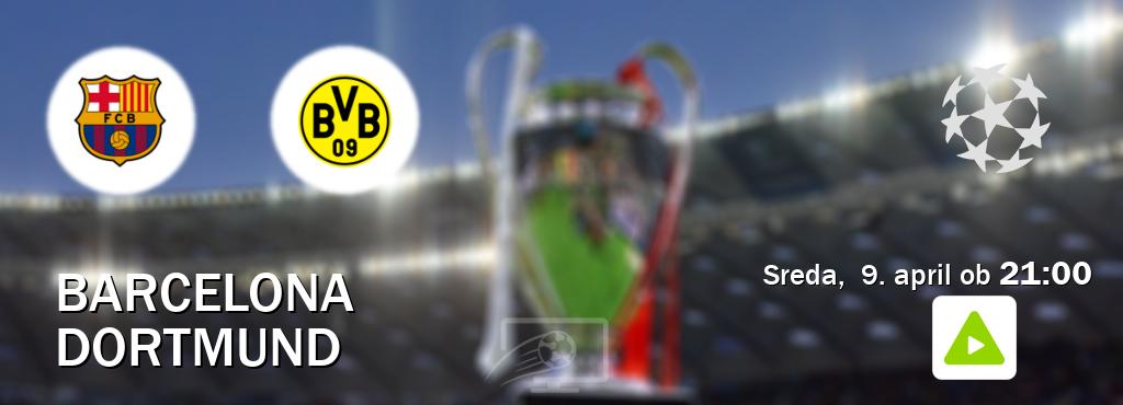 Ne zamudi prenosa tekme Barcelona - Dortmund v živo na Kanal A. Ne zamudi prenosa tekme Barcelona - Dortmund v živo na Kanal A.