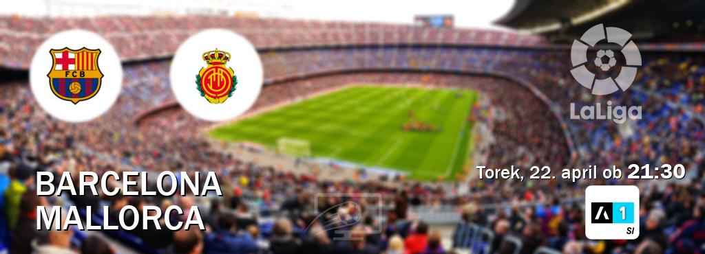 Barcelona in Mallorca v živo na Arena Sport 1. Prenos tekme bo v torek, 22. april ob 21:30 Barcelona in Mallorca v živo na Arena Sport 1. Prenos tekme bo v torek, 22. april ob 21:30