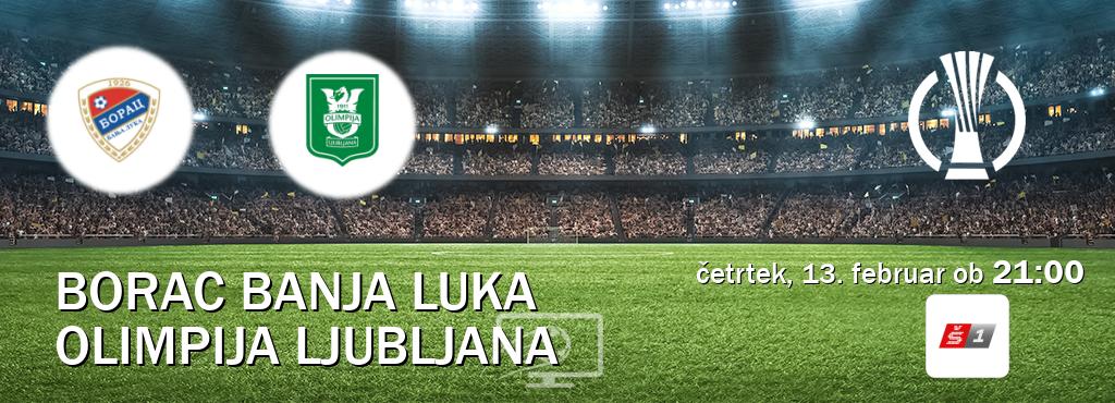 Ne zamudi prenosa tekme Borac Banja Luka - Olimpija Ljubljana v živo na Sport TV 1.