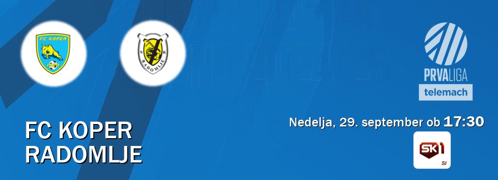 Prenos tekme med FC Koper in Radomlje v živo na Sportklub 1 (nedelja, 29. september ob  17:30 uri).