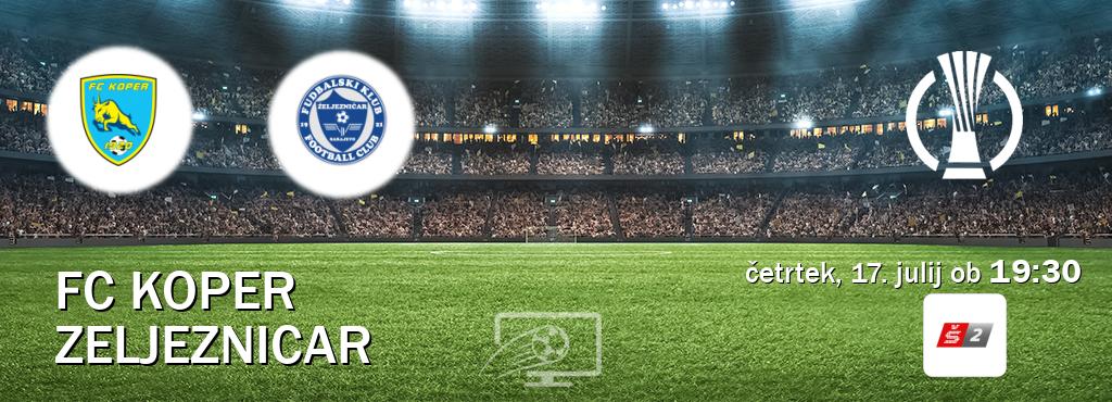 Dvoboj FC Koper in Zeljeznicar s prenosom tekme v živo na Sport TV 2. Dvoboj FC Koper in Zeljeznicar s prenosom tekme v živo na Sport TV 2.