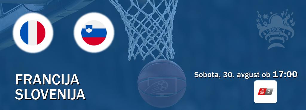 Prenos tekme med Francija in Slovenija v živo na <b>Sport TV 1</b> (sobota, 30. avgust ob 17:00 uri). Prenos tekme med Francija in Slovenija v živo na <b>Sport TV 1</b> (sobota, 30. avgust ob 17:00 uri).