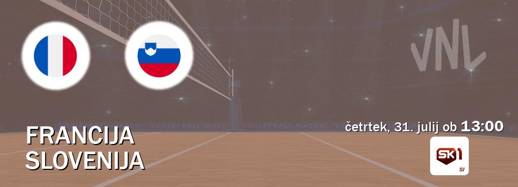 Prenos tekme med Francija in Slovenija v živo na Sportklub 1 (četrtek, 31. julij ob 13:00 uri). Prenos tekme med Francija in Slovenija v živo na Sportklub 1 (četrtek, 31. julij ob 13:00 uri).
