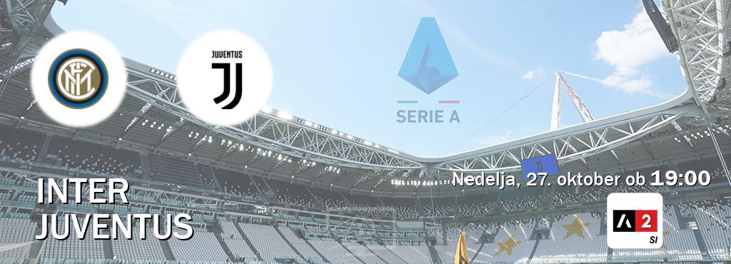 Ne zamudi prenosa tekme Inter - Juventus v živo na Arena Sport 2.