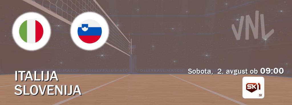 Italija in Slovenija v živo na Sportklub 1. Prenos tekme bo v sobota, 2. avgust ob 09:00 Italija in Slovenija v živo na Sportklub 1. Prenos tekme bo v sobota, 2. avgust ob 09:00