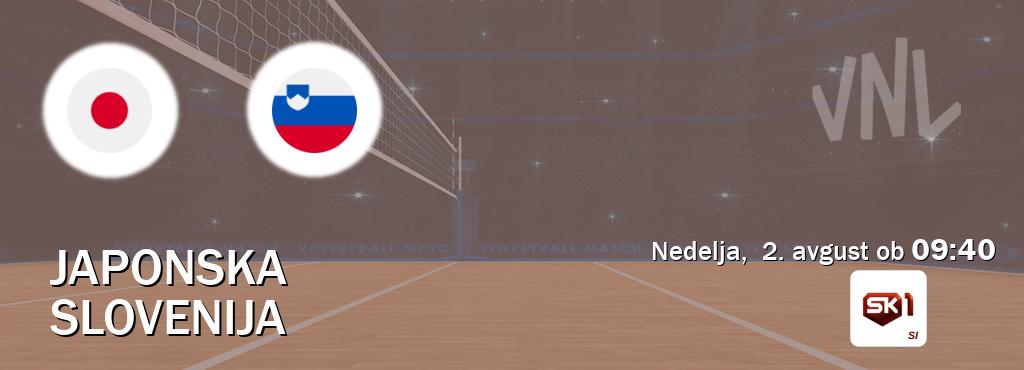 Japonska in Slovenija v živo na Sportklub 1. Prenos tekme bo v nedelja, 2. avgust ob 09:40 Japonska in Slovenija v živo na Sportklub 1. Prenos tekme bo v nedelja, 2. avgust ob 09:40