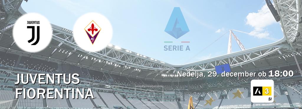 Juventus in Fiorentina v živo na Arena Sport 3. Prenos tekme bo v nedelja, 29. december ob  18:00