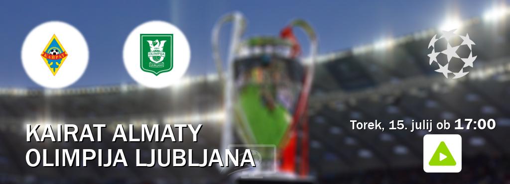 Kairat Almaty in Olimpija Ljubljana v živo na Kanal A. Prenos tekme bo v torek, 15. julij ob 17:00 Kairat Almaty in Olimpija Ljubljana v živo na Kanal A. Prenos tekme bo v torek, 15. julij ob 17:00