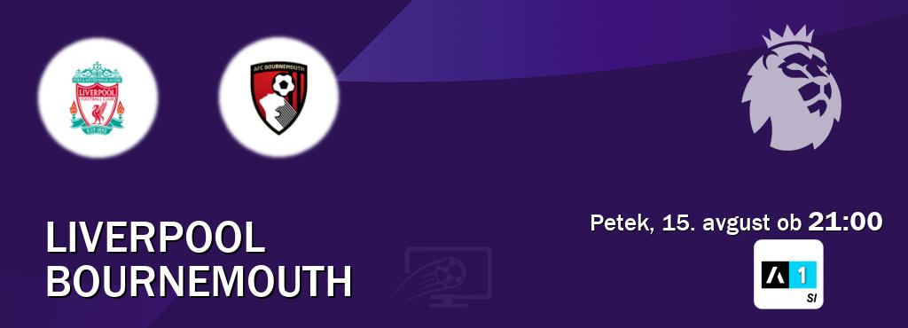 Prenos tekme med Liverpool in Bournemouth v živo na <b>Arena Sport 1</b> (petek, 15. avgust ob  21:00 uri).