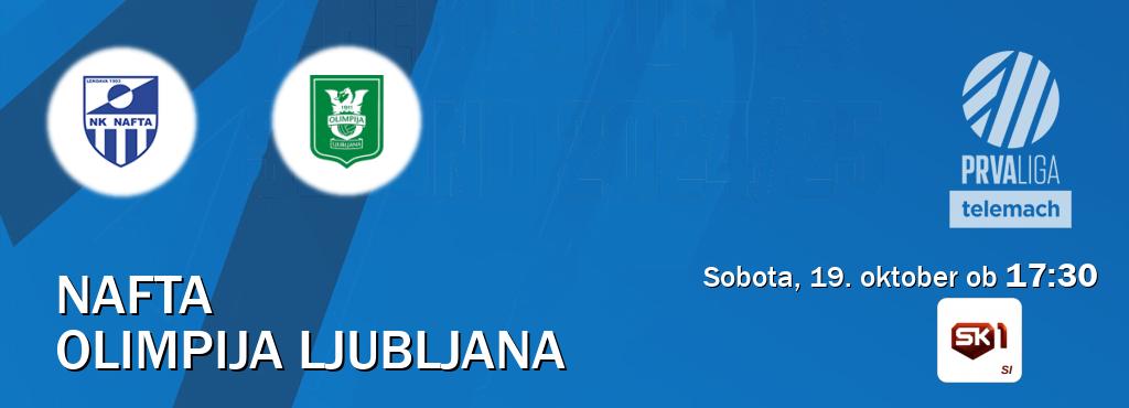 Nafta in Olimpija Ljubljana v živo na Sportklub 1. Prenos tekme bo v sobota, 19. oktober ob  17:30