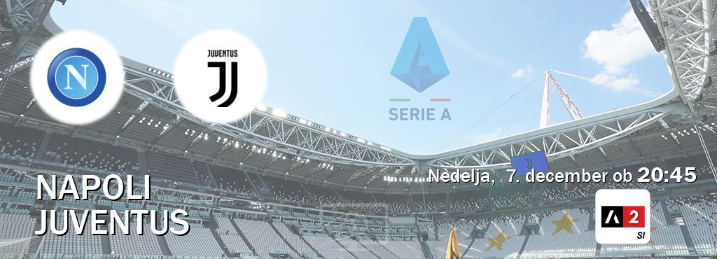 Prenos tekme med Napoli in Juventus v živo na <b>Arena Sport 2</b> (nedelja,  7. december ob  20:45 uri).