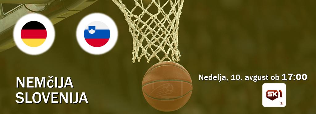 Prenos tekme med Nemčija in Slovenija v živo na Sportklub 1 (nedelja, 10. avgust ob  17:00 uri).