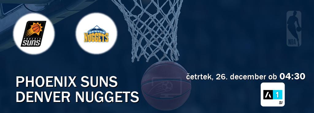 Prenos tekme med Phoenix Suns in Denver Nuggets v živo na <b>Arena Sport 1</b> (četrtek, 26. december ob  04:30 uri).