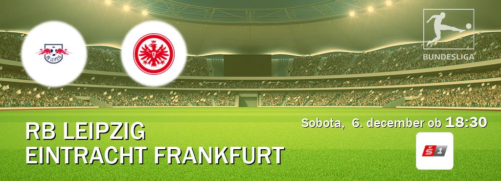 RB Leipzig in Eintracht Frankfurt v živo na Sport TV 1. Prenos tekme bo v sobota,  6. december ob  18:30