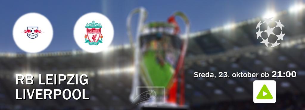 RB Leipzig in Liverpool v živo na Kanal A. Prenos tekme bo v sreda, 23. oktober ob  21:00