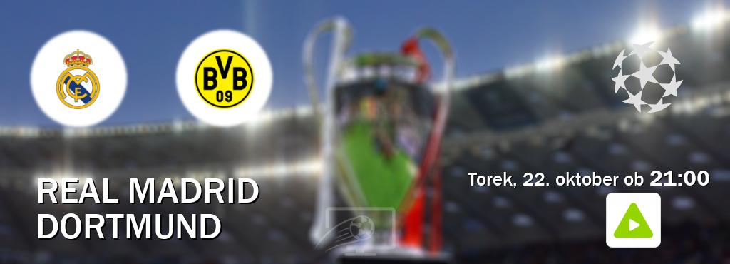 Dvoboj Real Madrid in Dortmund s prenosom tekme v živo na Kanal A.