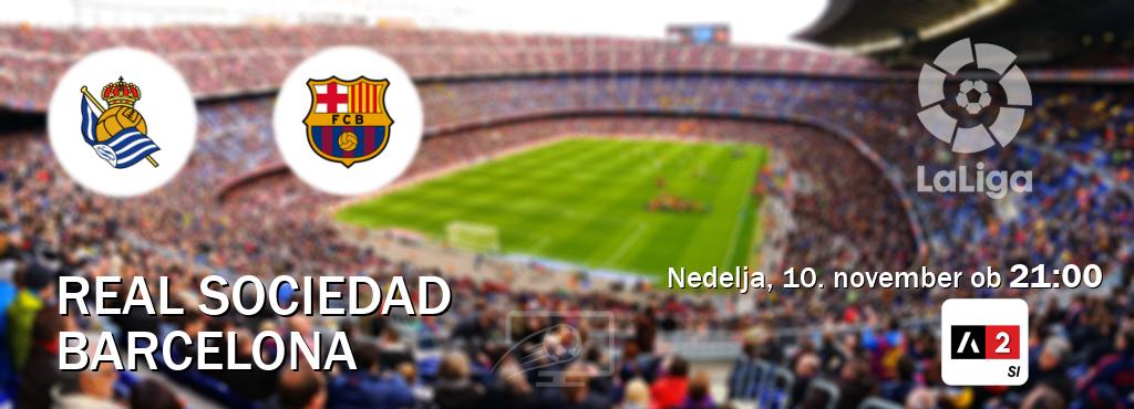 Ne zamudi prenosa tekme Real Sociedad - Barcelona v živo na Arena Sport 2.