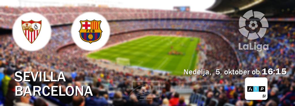 Sevilla in Barcelona v živo na Arena Sport Premium. Prenos tekme bo v nedelja,  5. oktober ob  16:15