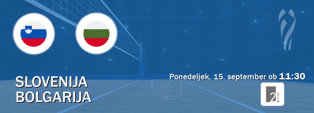 Dvoboj Slovenija in Bolgarija s prenosom tekme v živo na TV Slo 2.