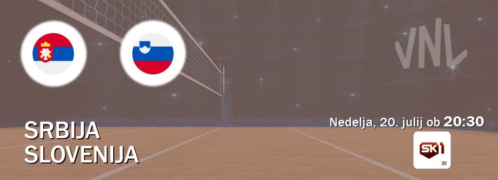 Prenos tekme med Srbija in Slovenija v živo na <b>Sportklub 1</b> (nedelja, 20. julij ob 20:30 uri). Prenos tekme med Srbija in Slovenija v živo na <b>Sportklub 1</b> (nedelja, 20. julij ob 20:30 uri).