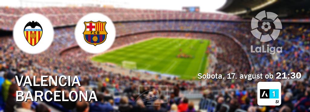 Prenos tekme med Valencia in Barcelona v živo na Arena Sport 1 (sobota, 17. avgust ob  21:30 uri).