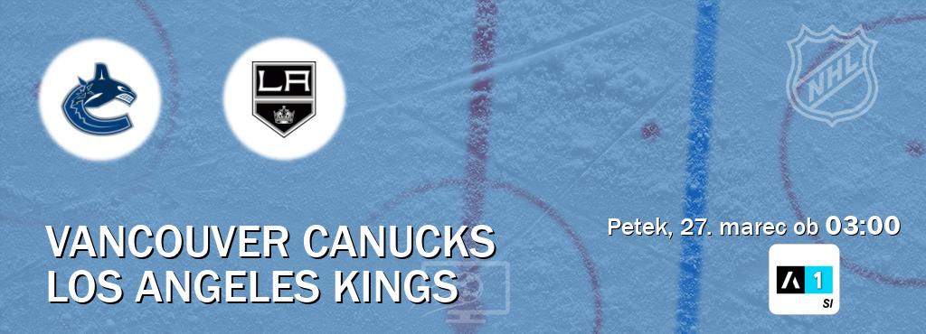 Prenos tekme med Vancouver Canucks in Los Angeles Kings v živo na <b>Arena Sport 1</b> (petek, 27. marec ob  03:00 uri).